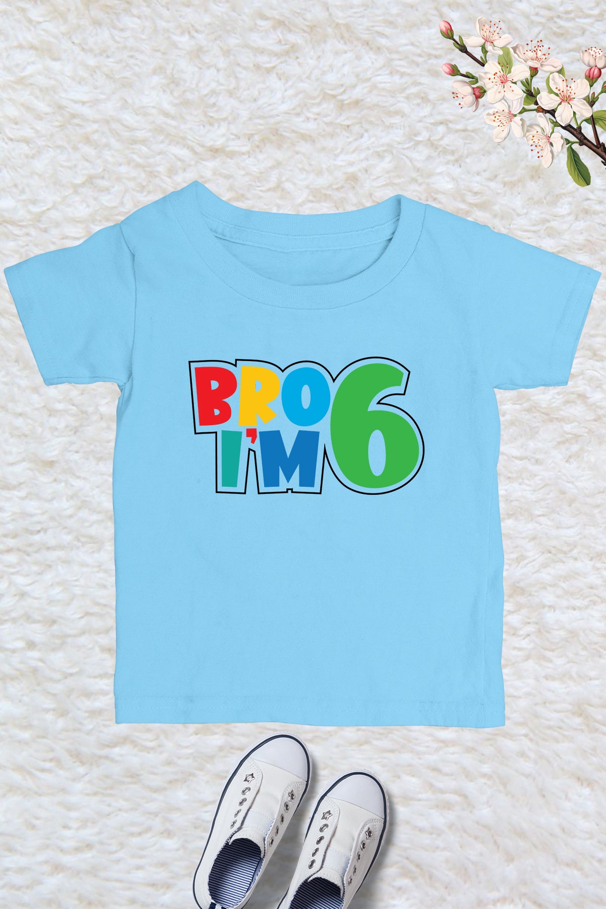 Bro I am 6 Shirt