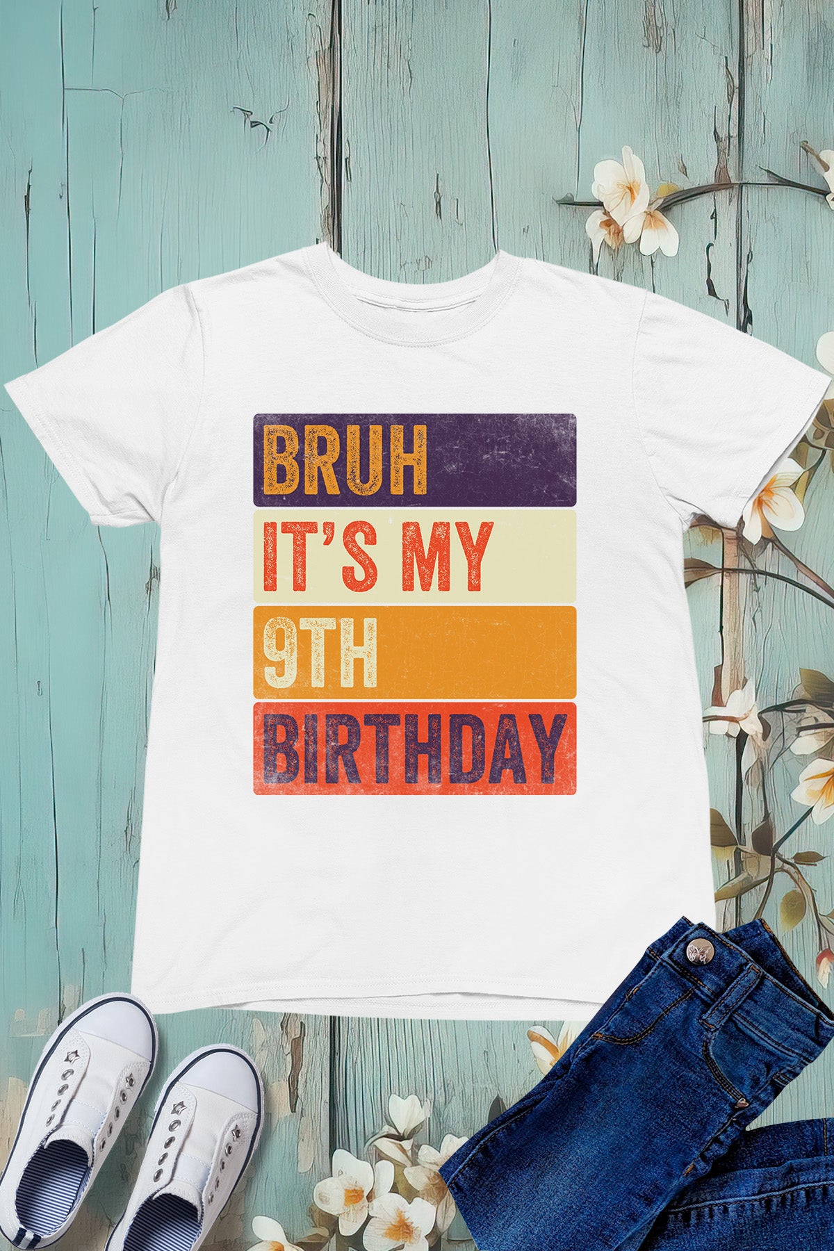 Bruh Its My 9th Birthday Shirt