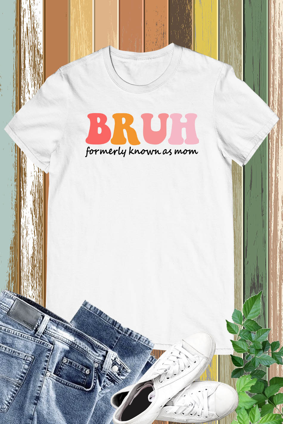 Bruh Formally Known as Mom Shirt