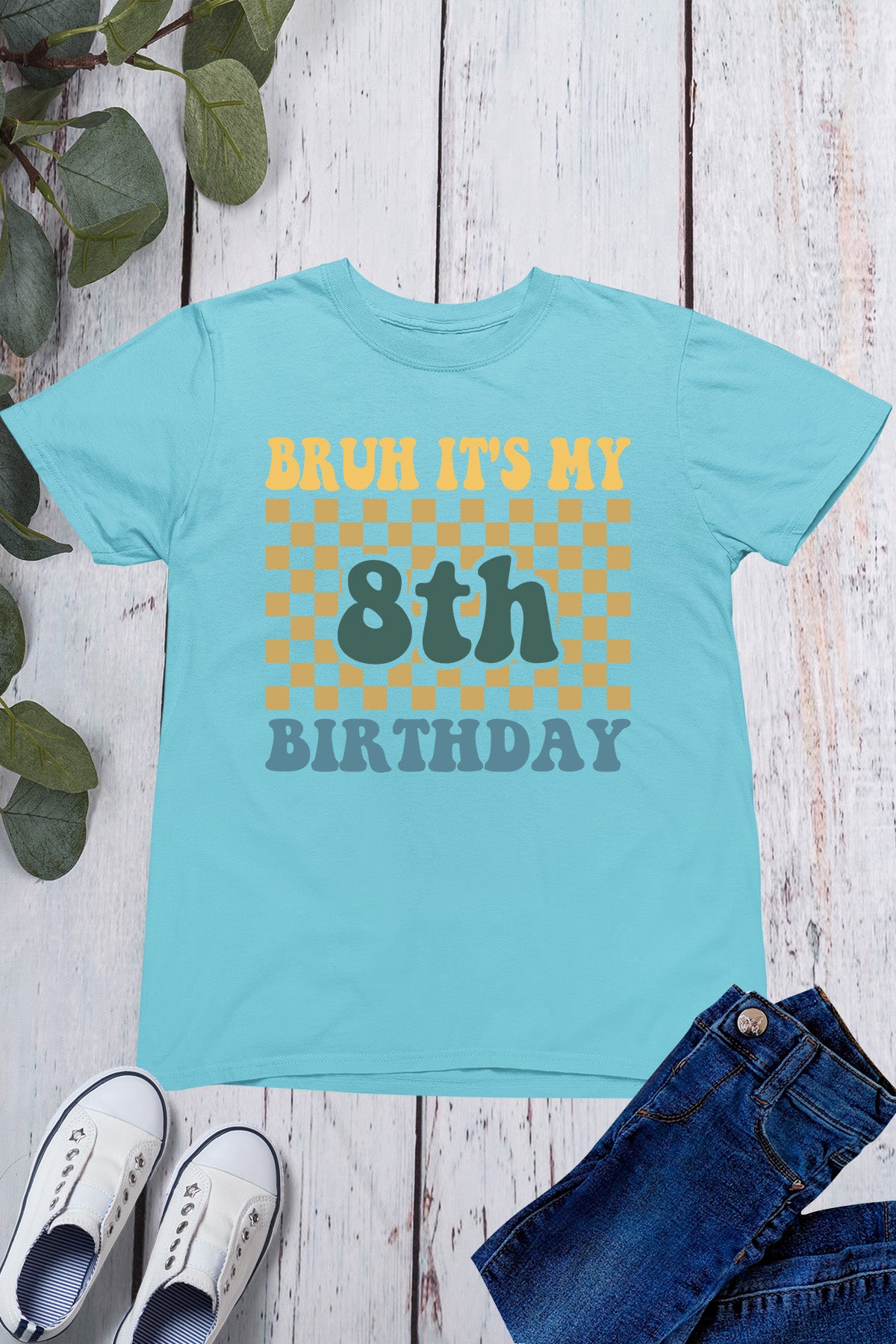 Bruh Its My 8th Birthday Shirt