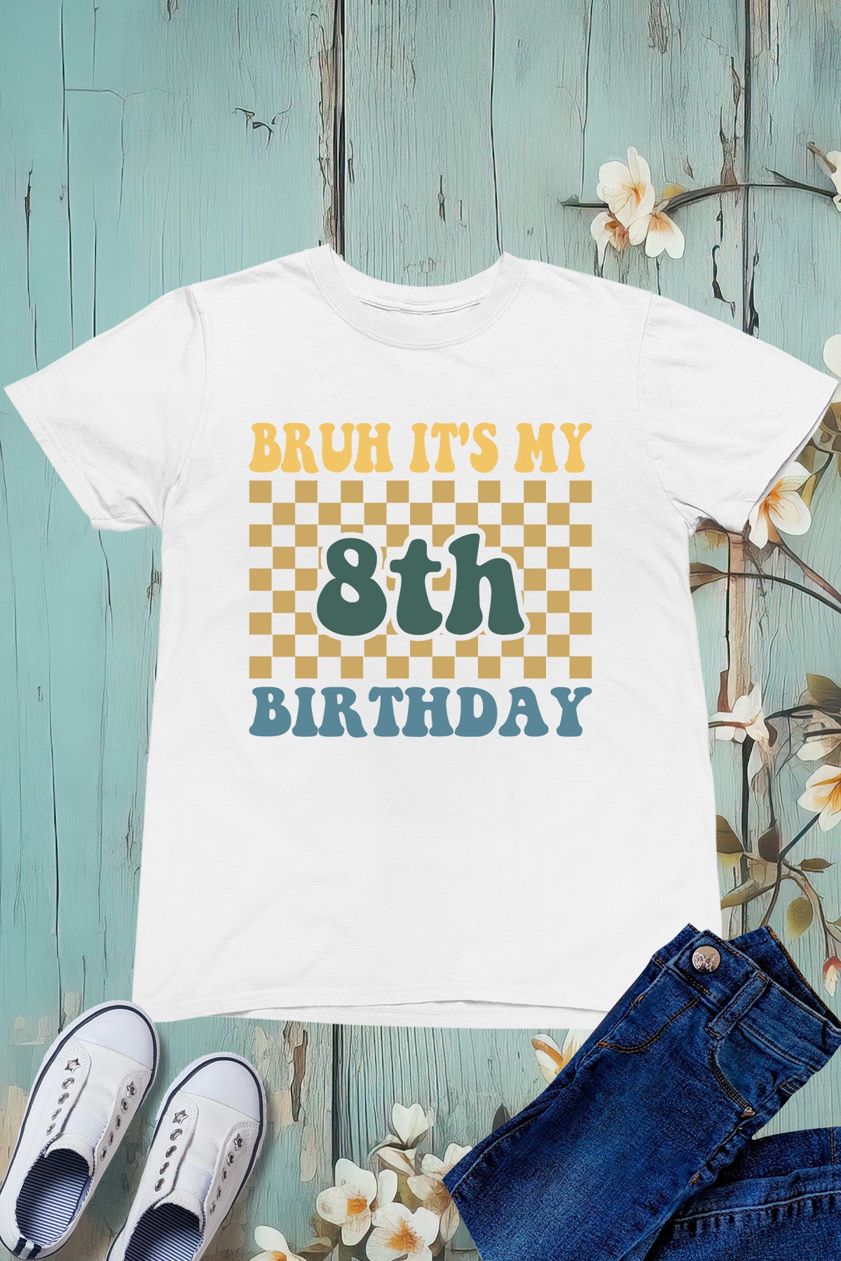 Bruh Its My 8th Birthday Shirt