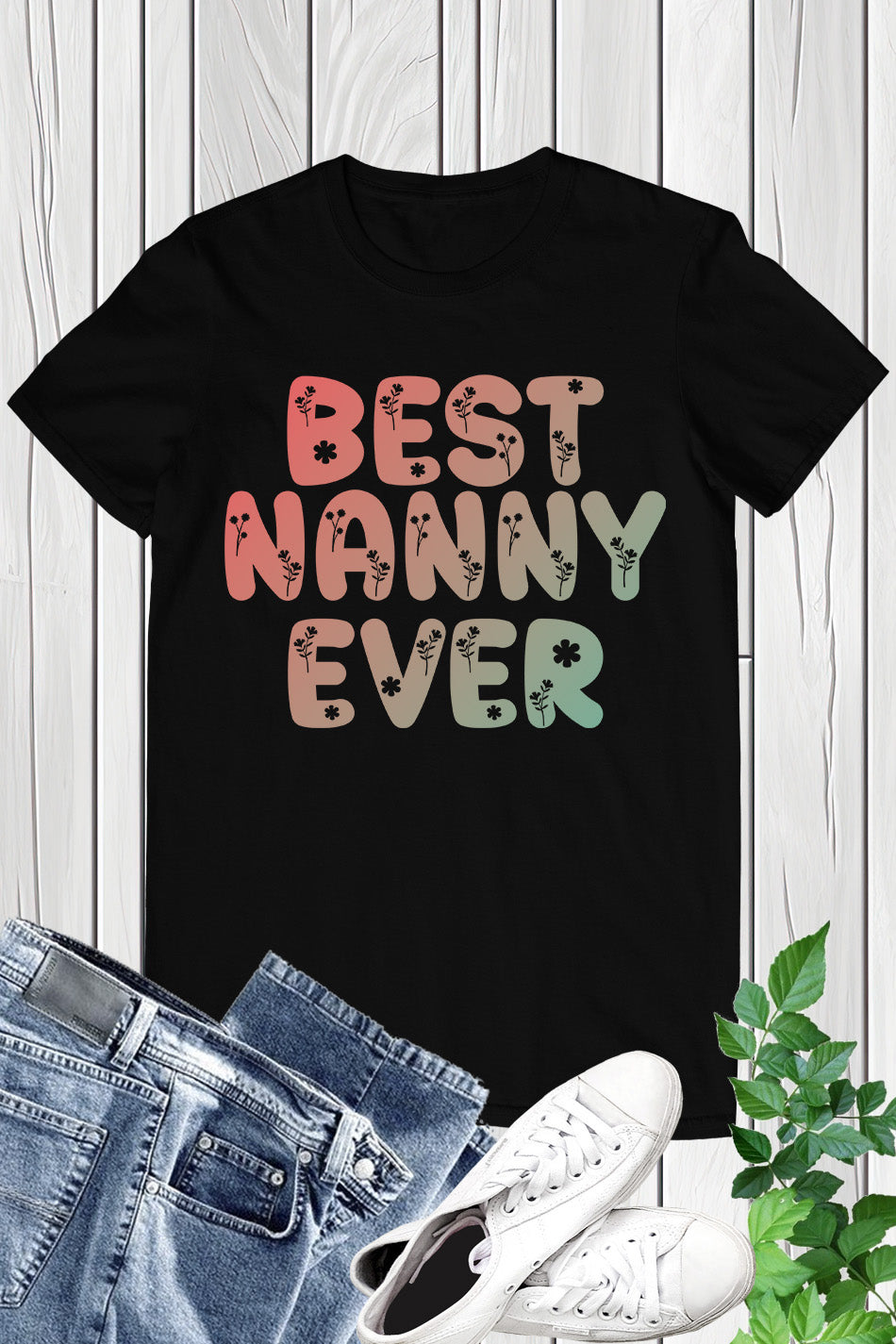 Best Nanny Ever T-Shirt