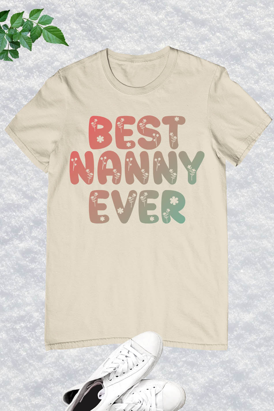 Best Nanny Ever T-Shirt