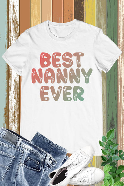 Best Nanny Ever T-Shirt