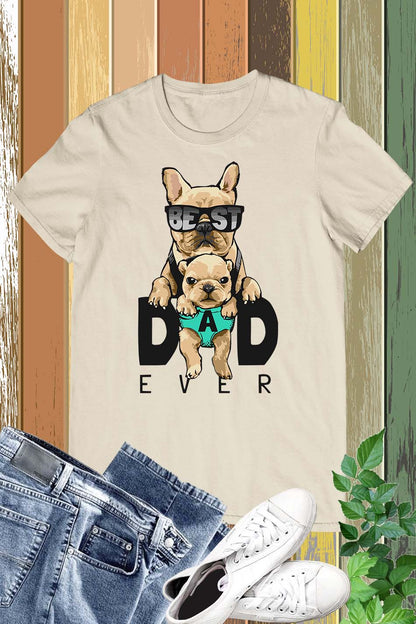 Best Dad Ever Shirt