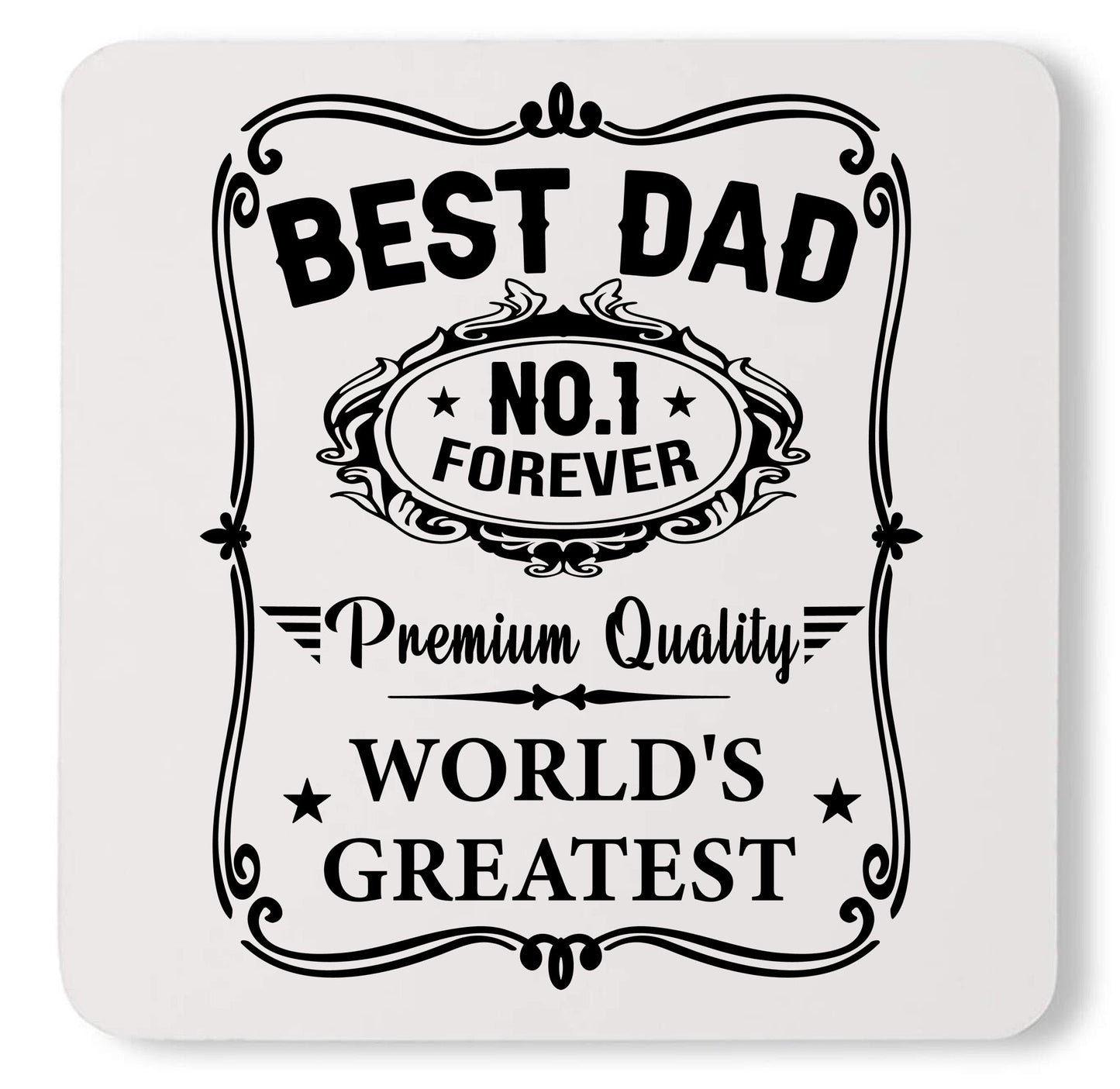 Best Dad Forever Premium Quality Greatest Custom Fathers Day Coaster