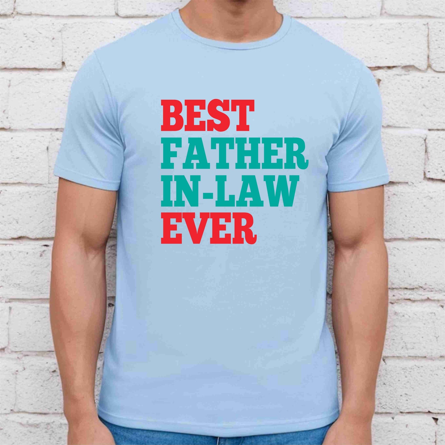 Best Father In Law Ever Shirt