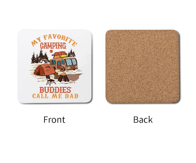 My Favorite Camping Buddies Call Me Dad Custom Fathers Day Coaster