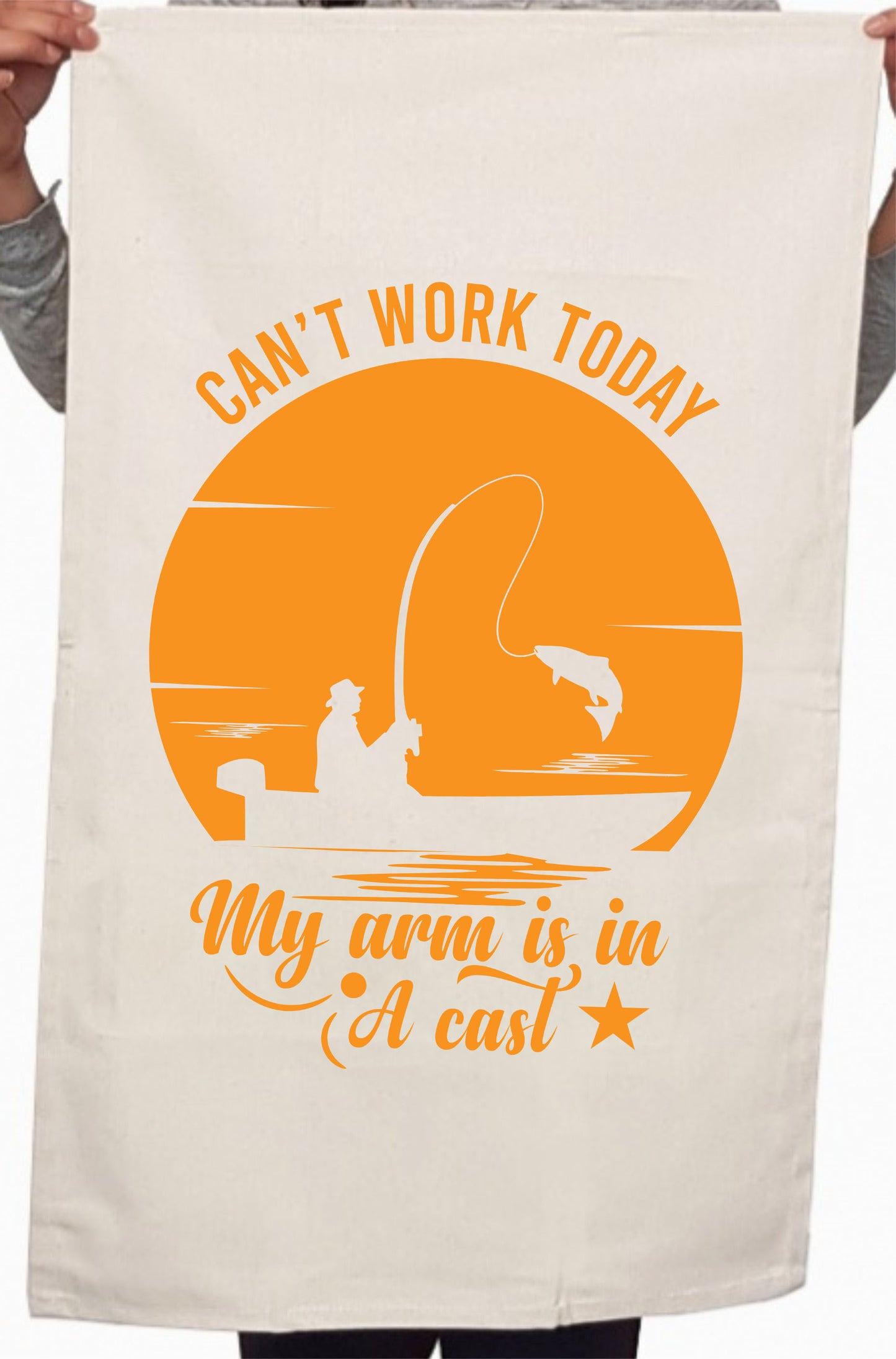 Can't Work Today My Arm is in a Cast Custom Kitchen Table Tea Towel