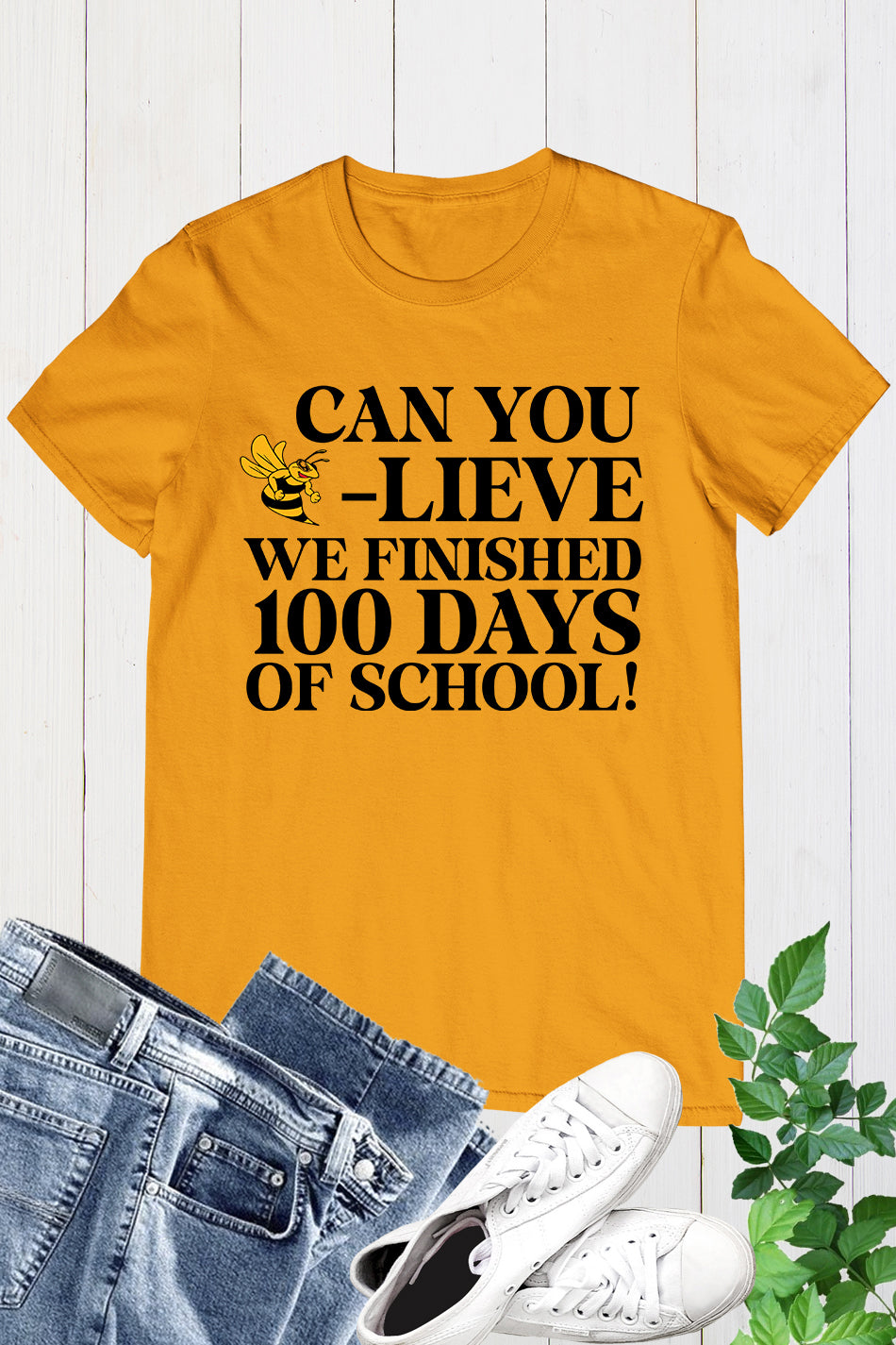 Can You Believe We Finished 100 Days of School T Shirt