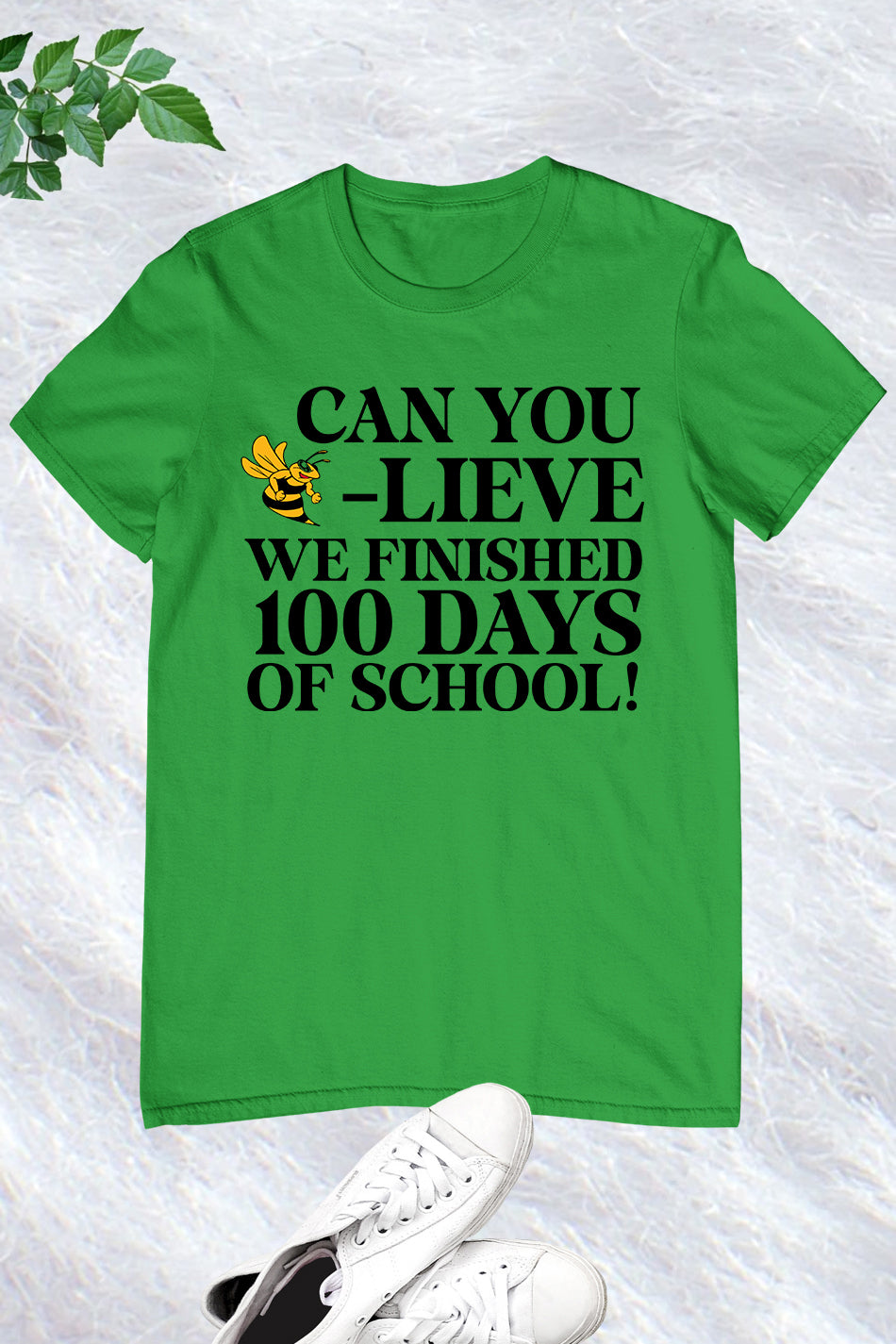 Can You Believe We Finished 100 Days of School T Shirt