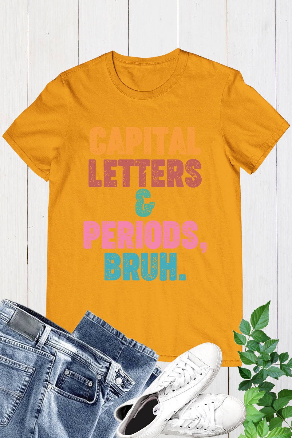 Capital Letters and Periods Bruh Funny Grammar Shirt