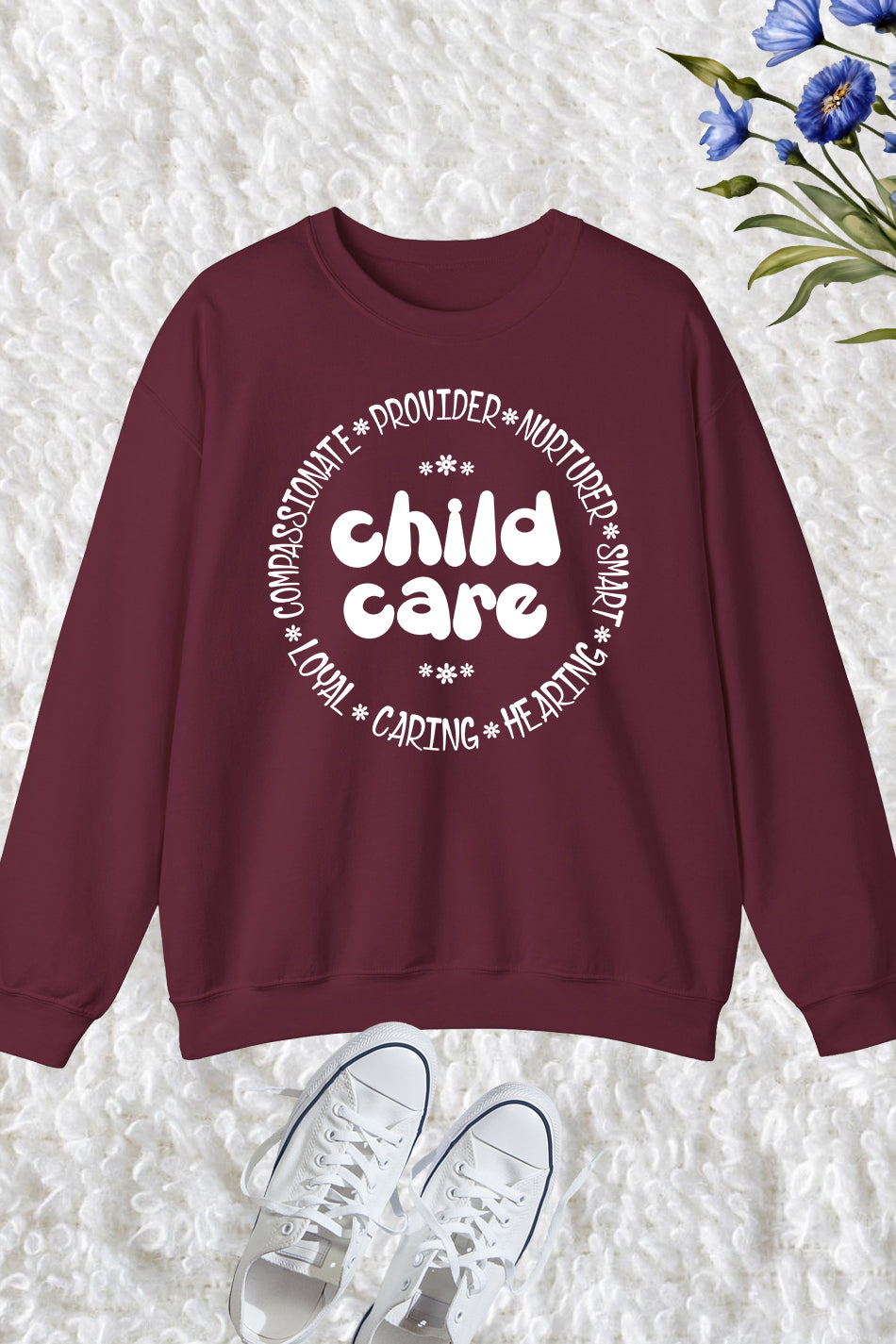 Daycare Sweatshirts for Teachers