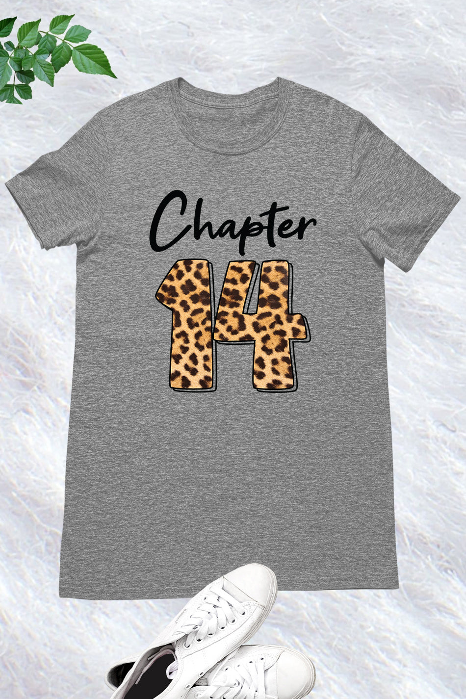 Chapter 14 Leopard Print Birthday Shirt