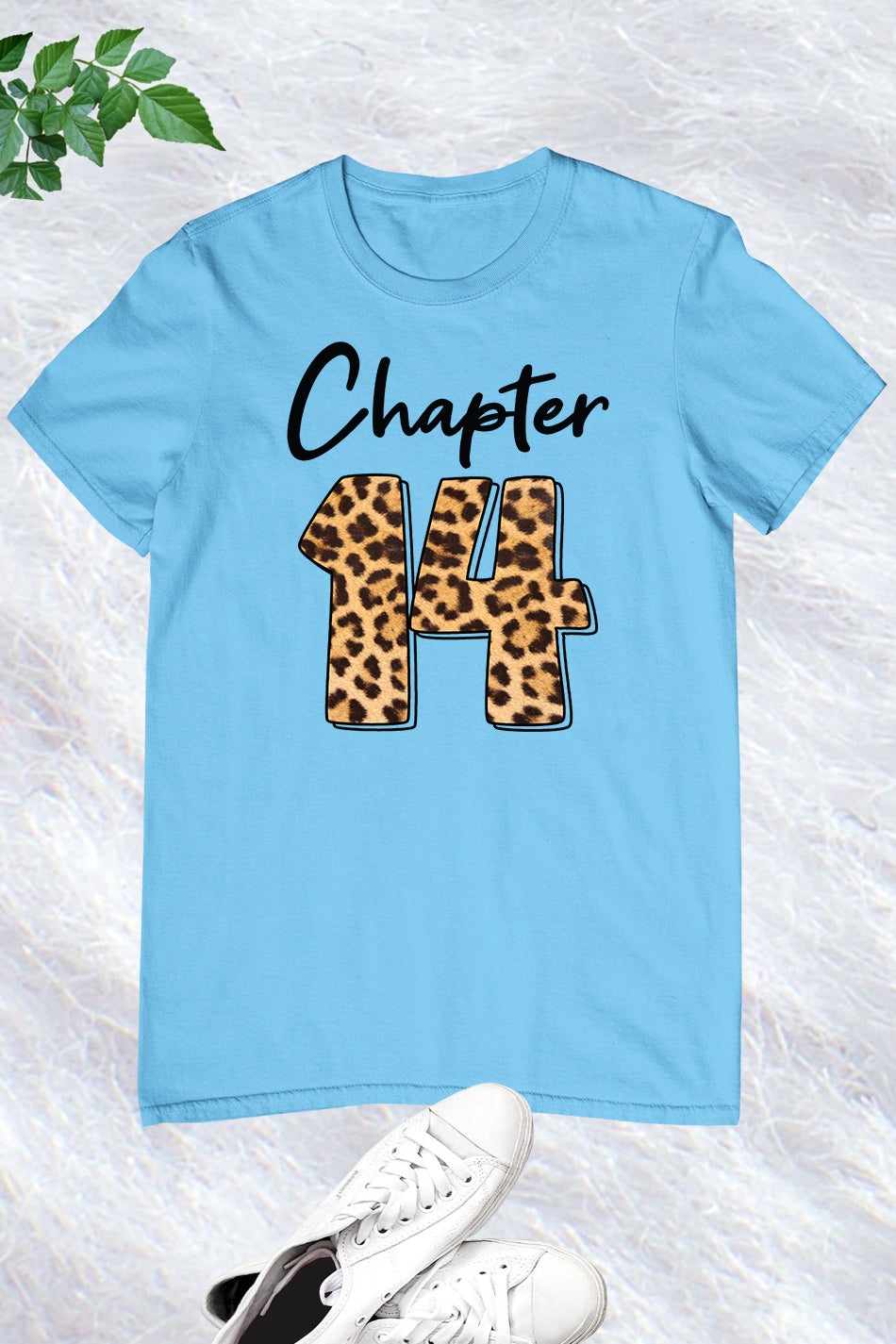 Chapter 14 Leopard Print Birthday Shirt