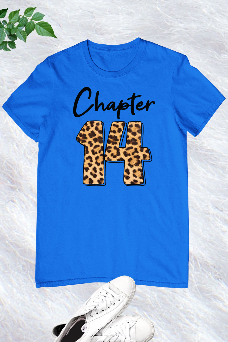 Chapter 14 Leopard Print Birthday Shirt