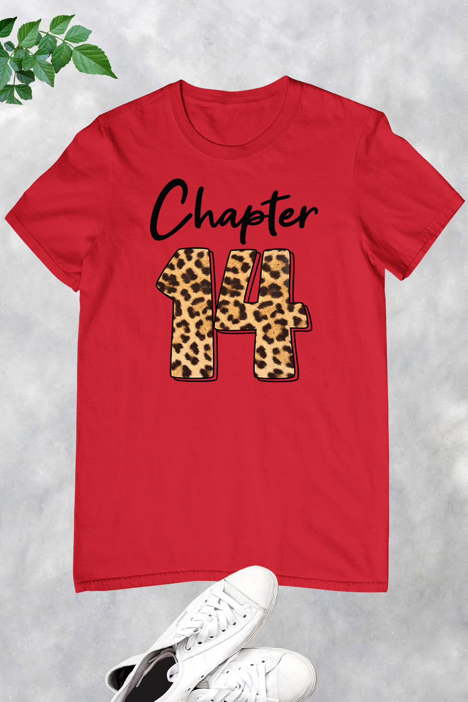 Chapter 14 Leopard Print Birthday Shirt