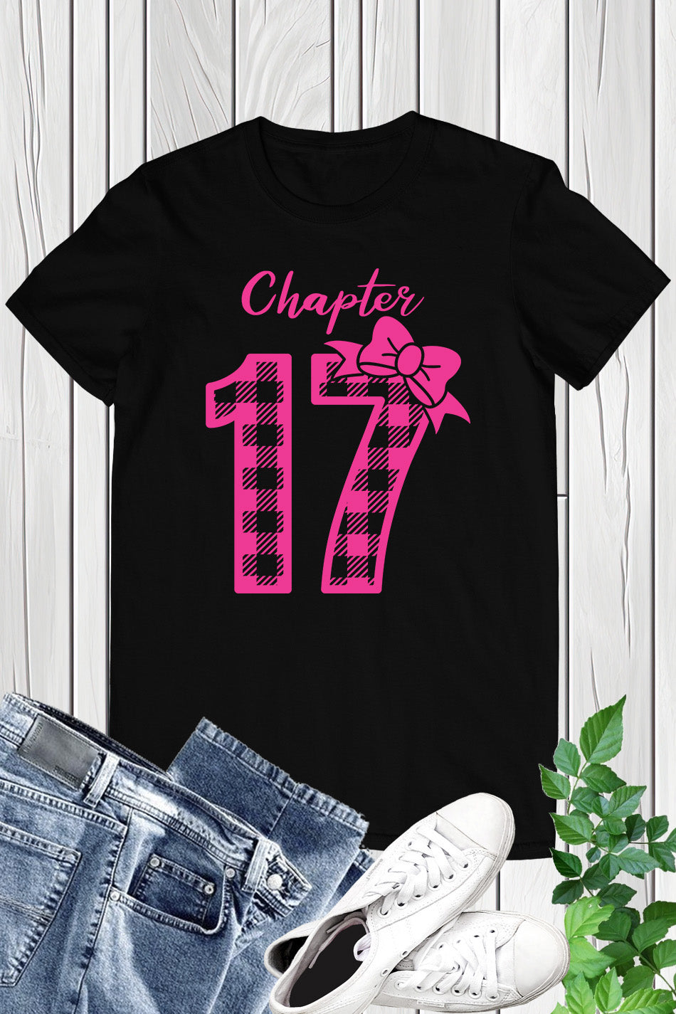 Chapter 17 Birthday Girl Shirt