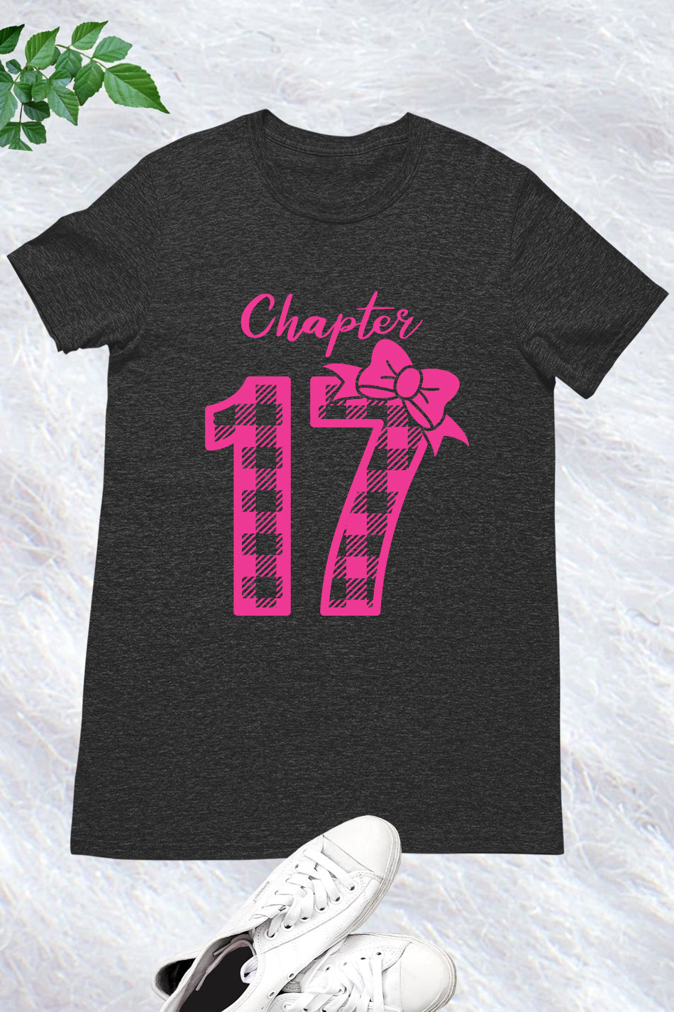 Chapter 17 Birthday Girl Shirt