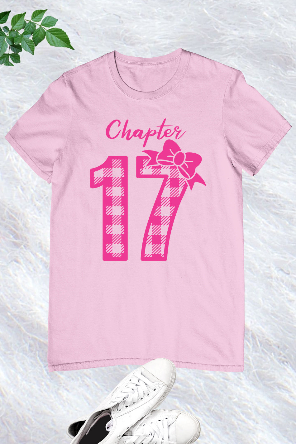 Chapter 17 Birthday Girl Shirt