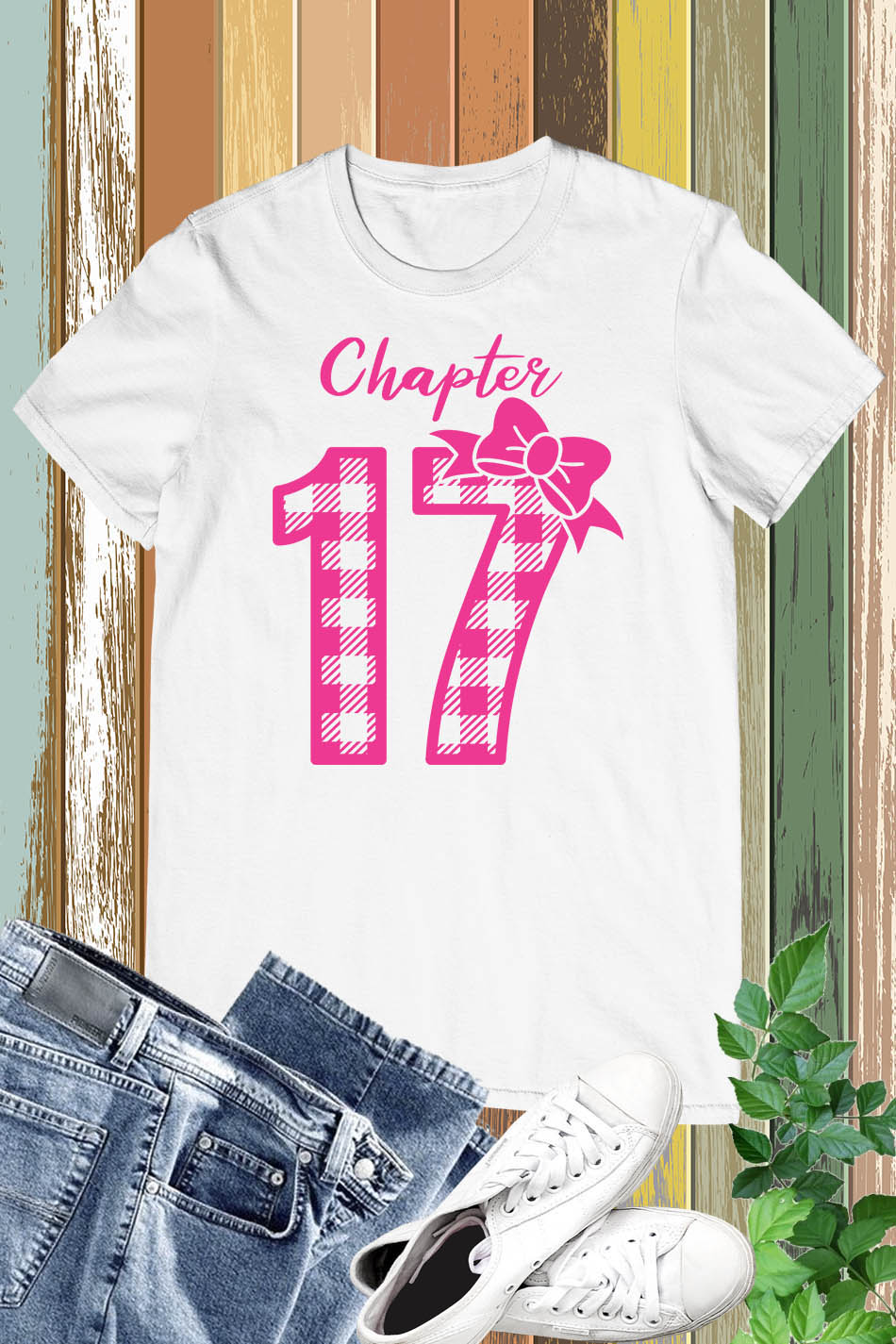 Chapter 17 Birthday Girl Shirt