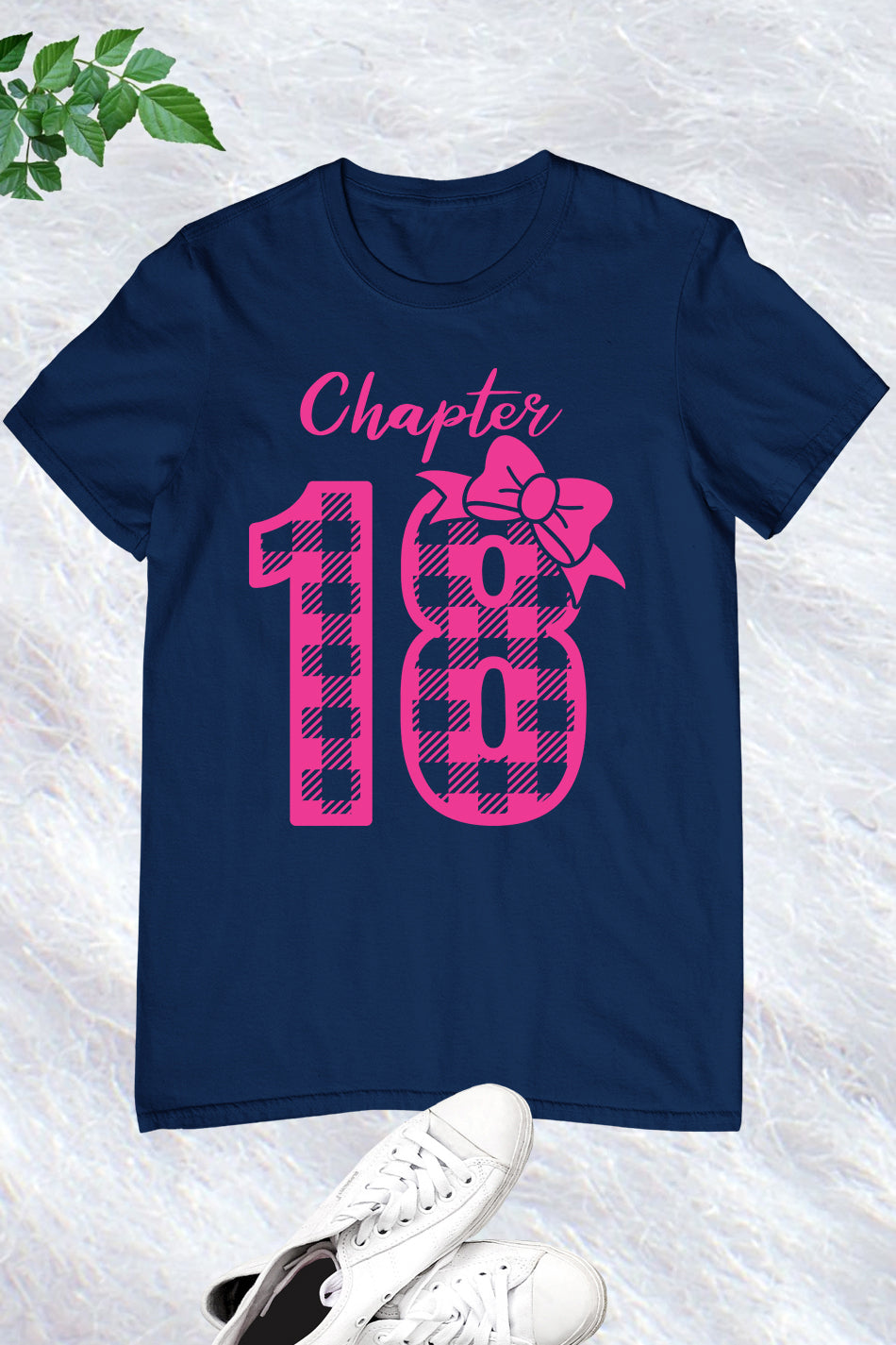 Happy 18th Birthday Daughter Chapter 18 Shirt