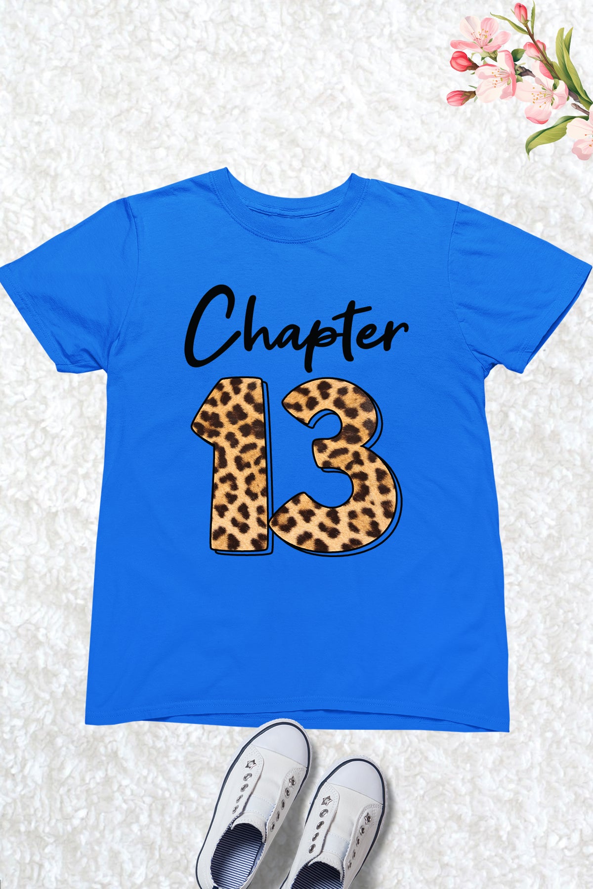 Chapter 13 Leopard Print Birthday Shirt