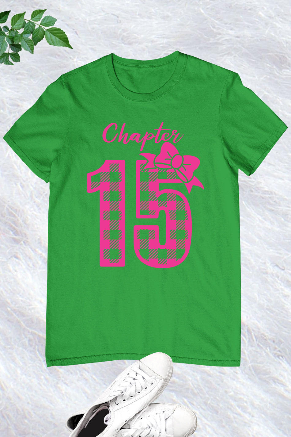 Chapter 15 Birthday Girl Shirt