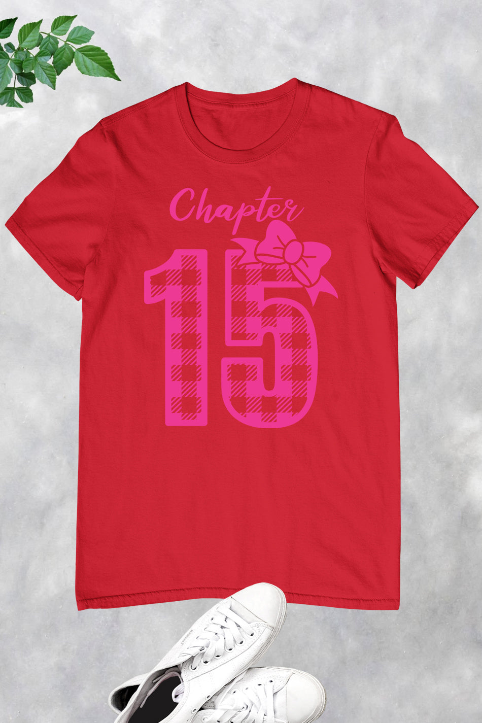 Chapter 15 Birthday Girl Shirt