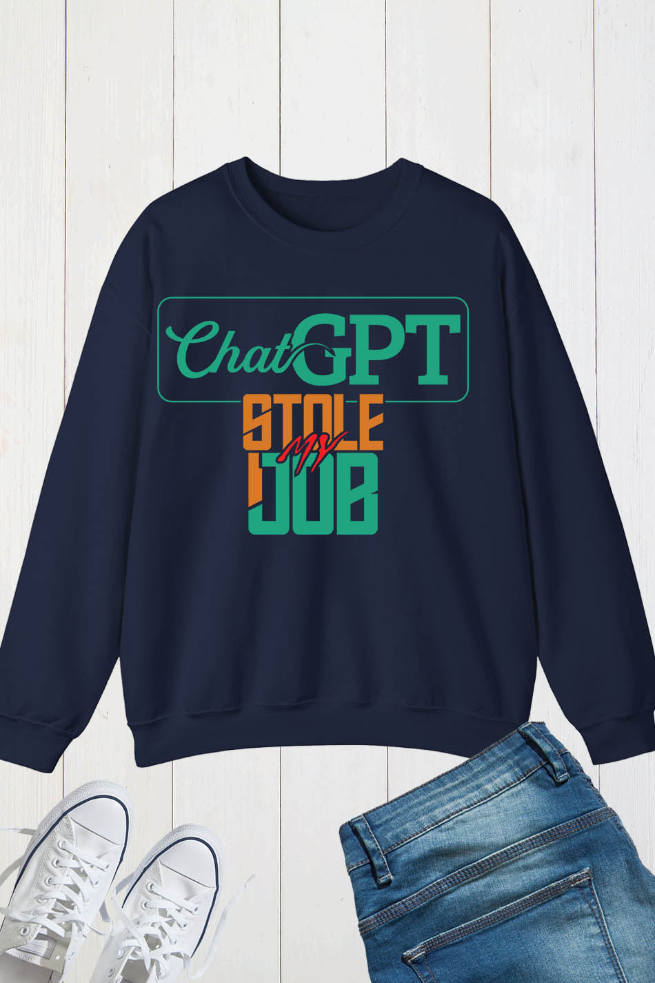 ChatGPT Stole My Job Sweatshirt