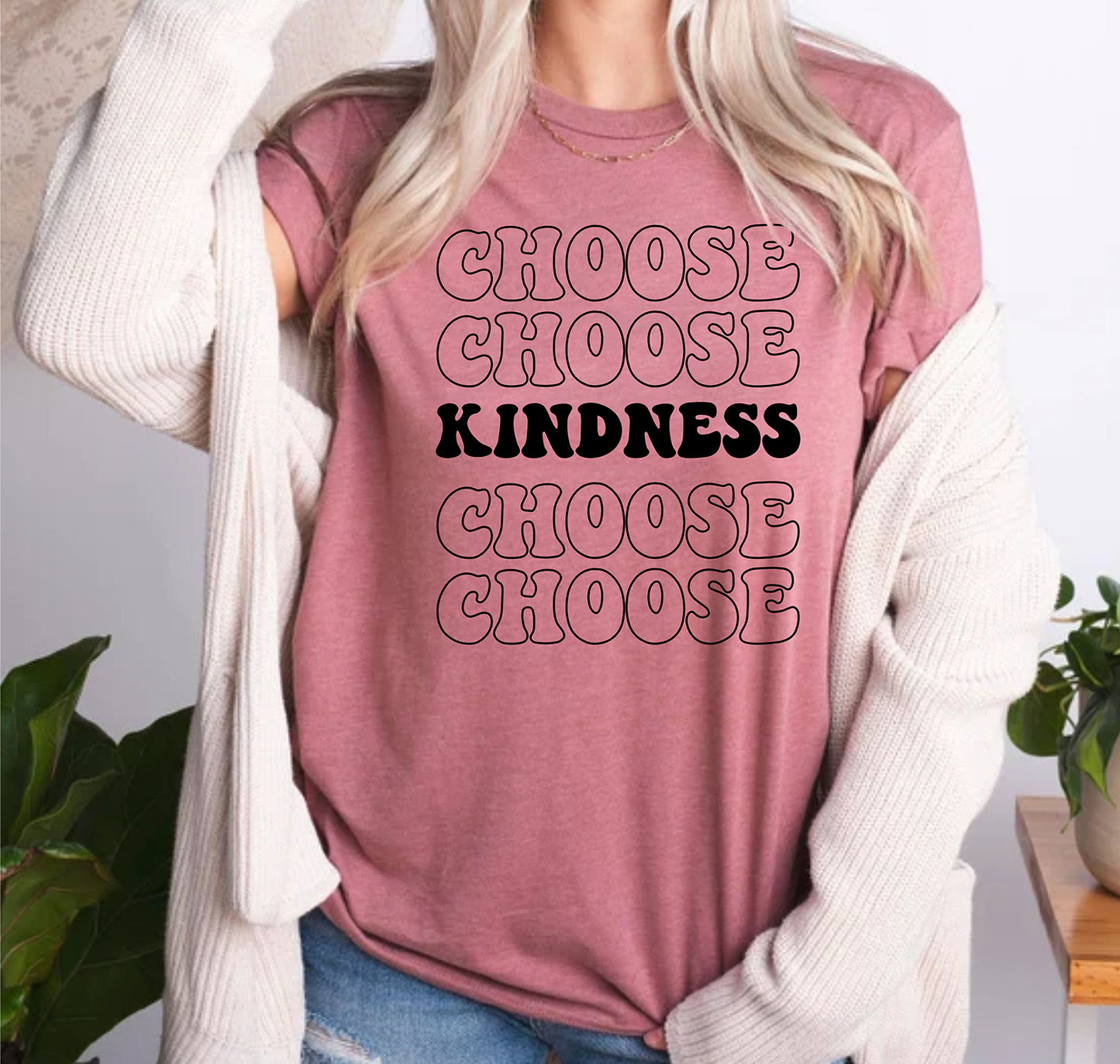 Choose Kindness Motivational Positivity Inspirational Be Kind T-Shirts