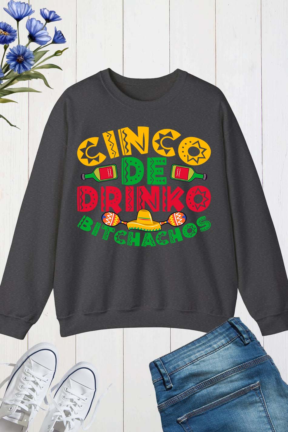 Cinco De Mayo Sweatshirt