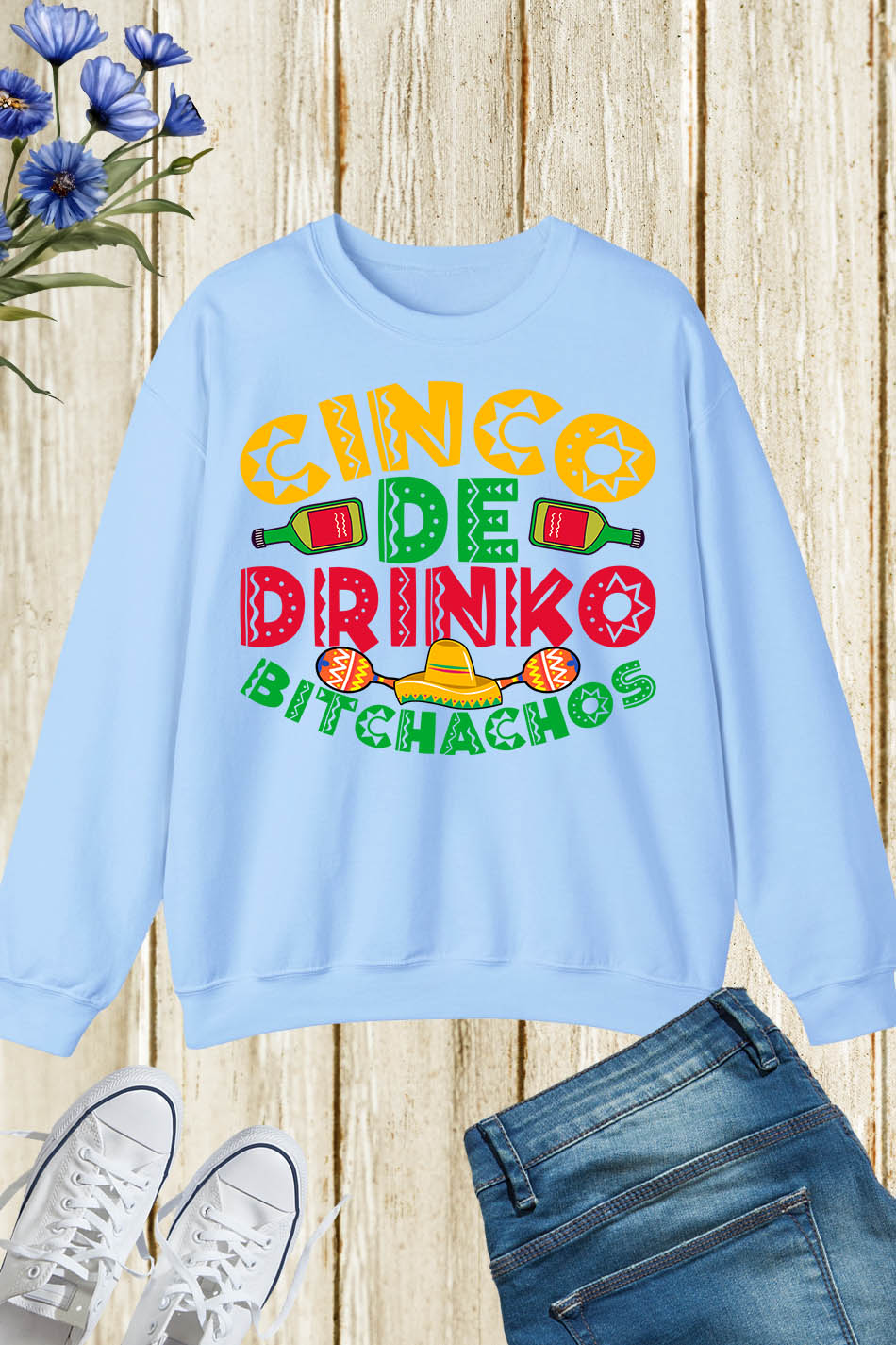 Cinco De Mayo Sweatshirt