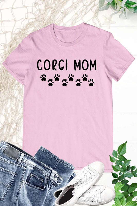 Corgi Mom T Shirt