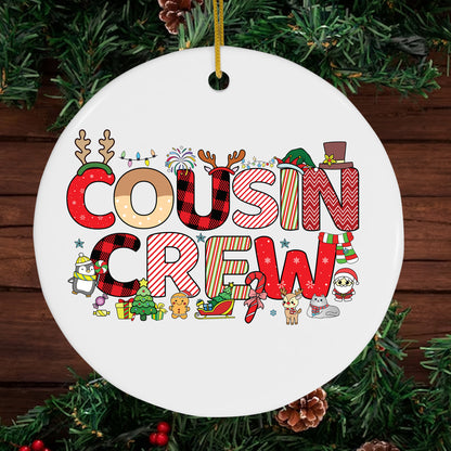 Cousin Crew Christmas Ornaments