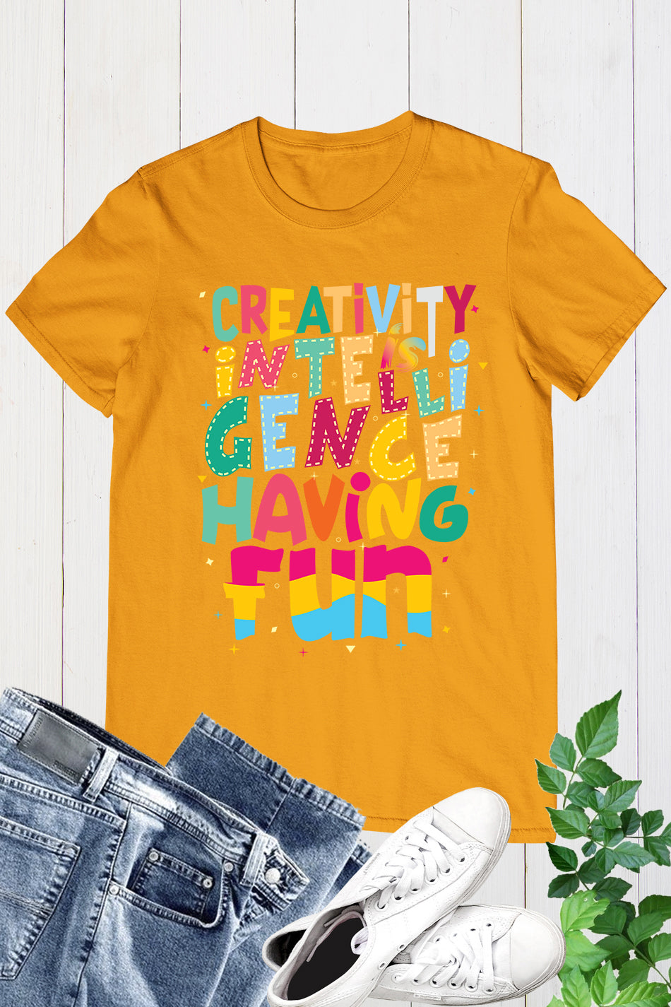 Creativity Is Intelligence Having Fun Teacher T-Shirt