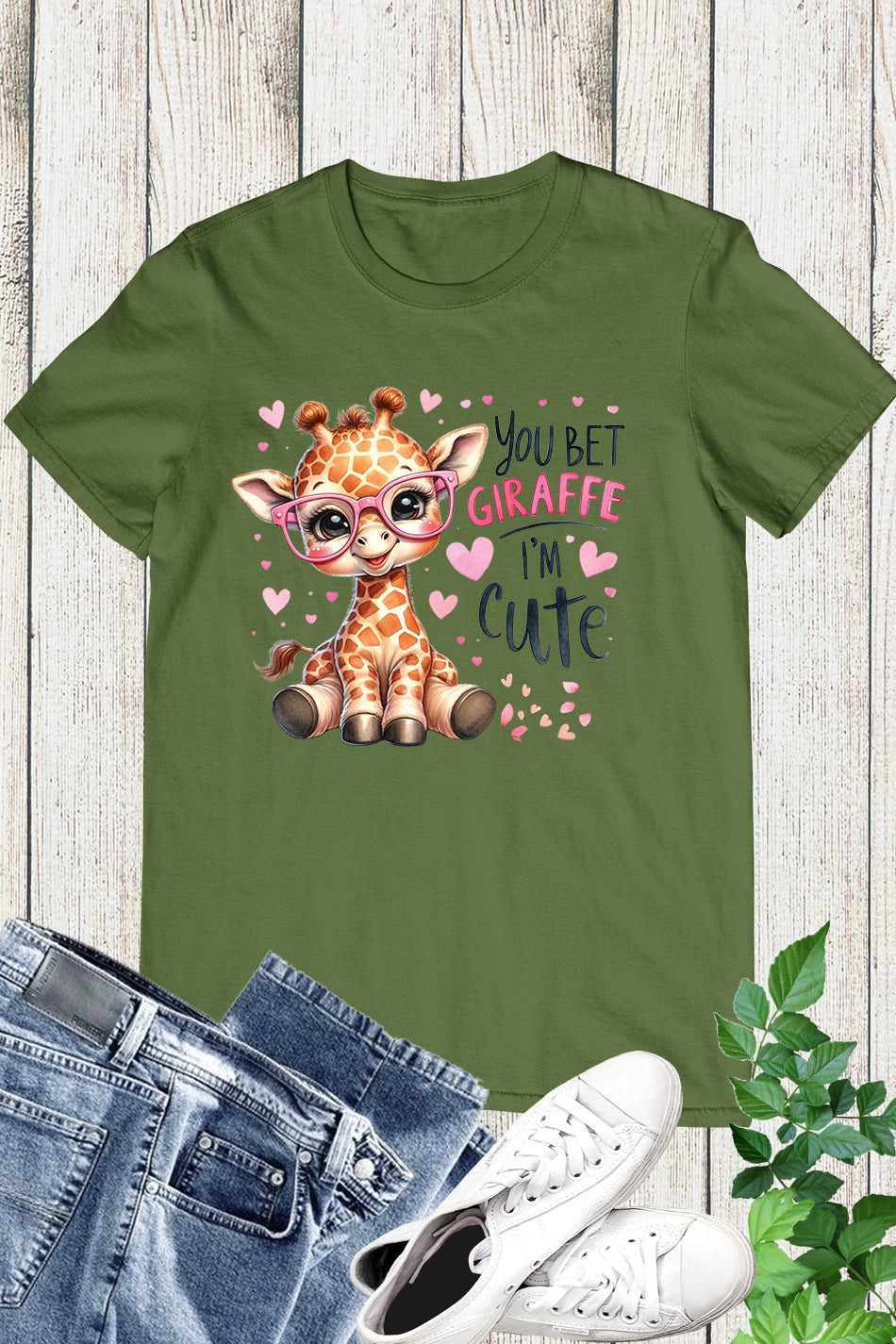 You Bet Giraffe I'm Cute Shirt