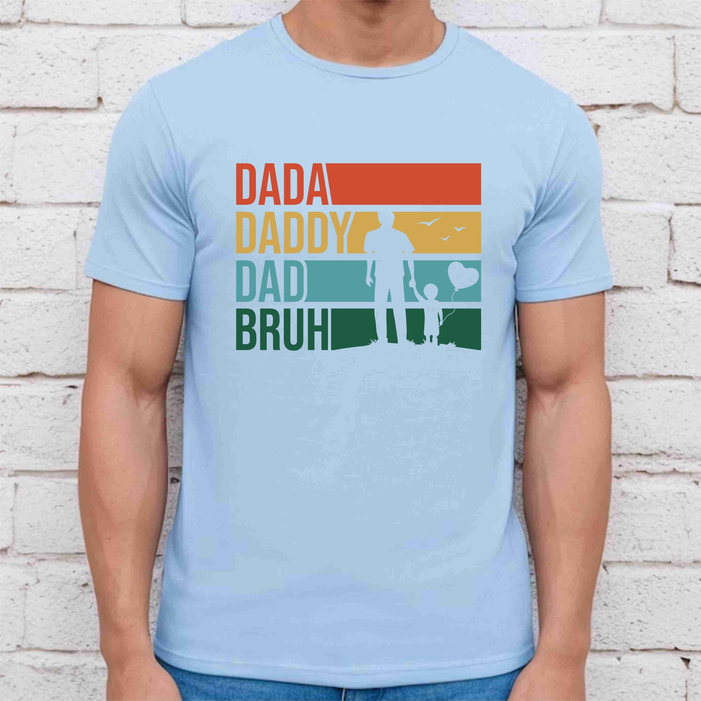 Dada Daddy Dad Bruh Shirt