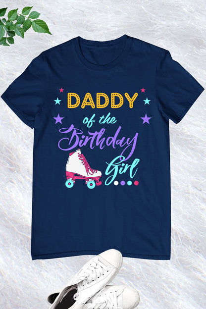 Daddy of The Birthday Girl Shirt