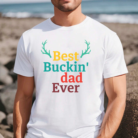 Best Buckin Dad Ever Shirt