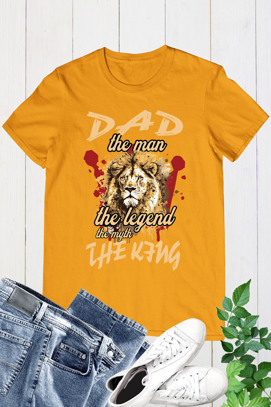 Dad the Man The Myth The Legend The King Shirt