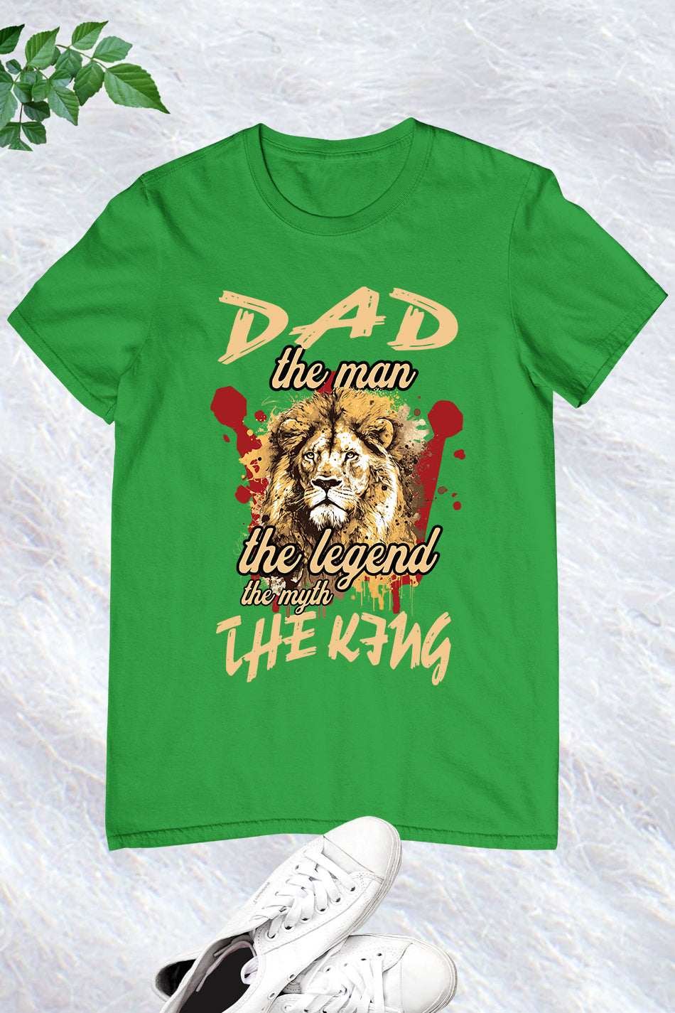 Dad the Man The Myth The Legend The King Shirt