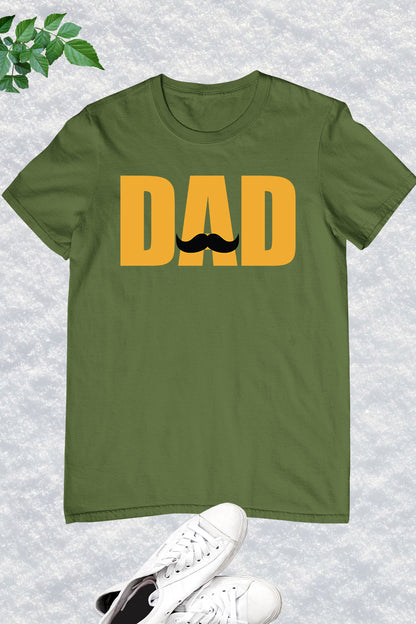 Dad Mustache Shirts