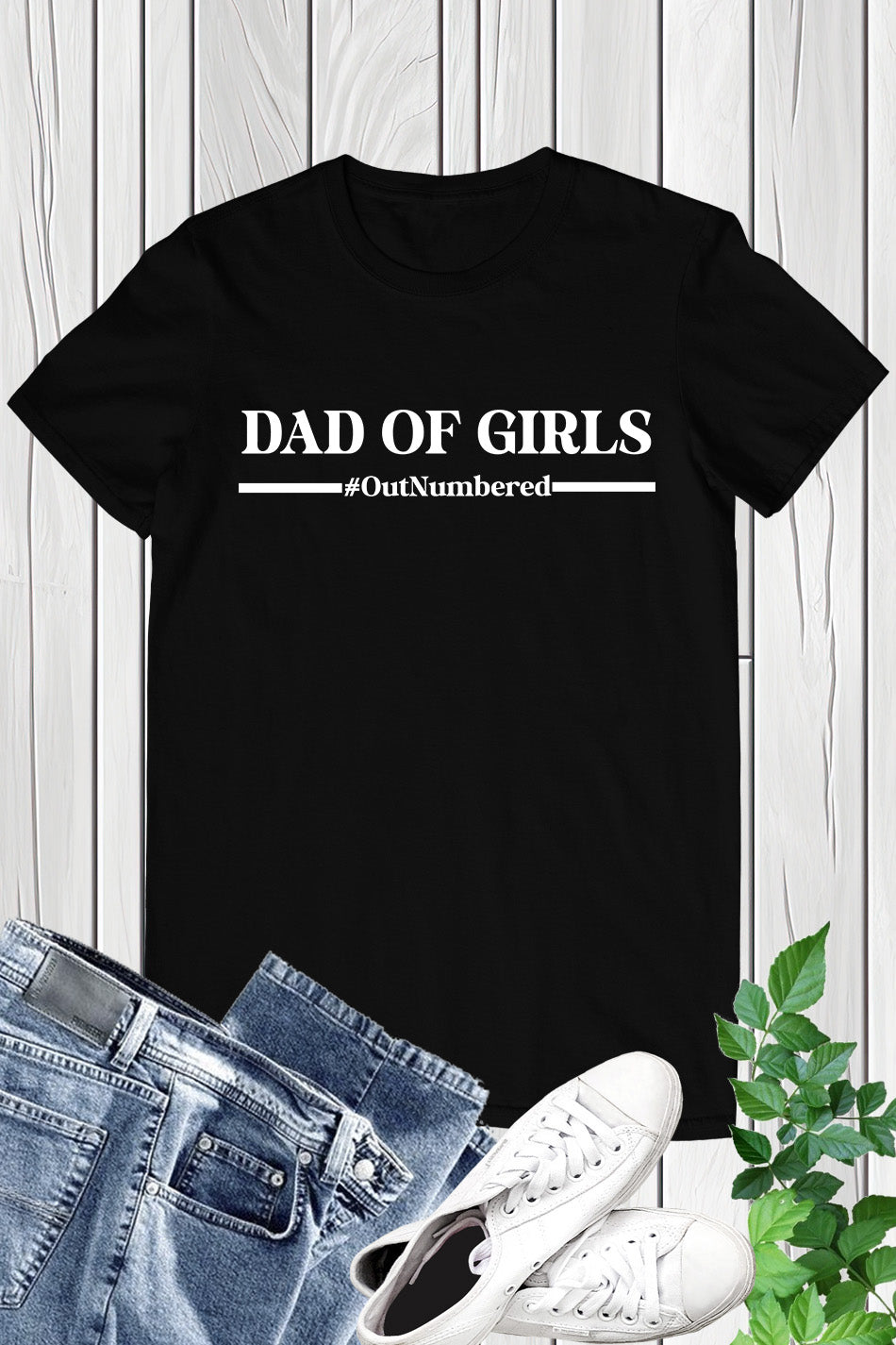 Dad of Girls Outnumbered Shirt