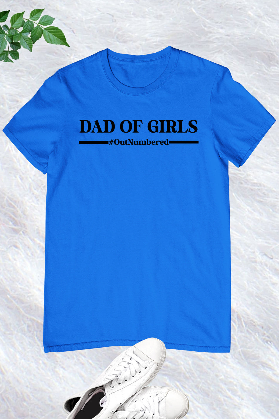 Dad of Girls Outnumbered Shirt