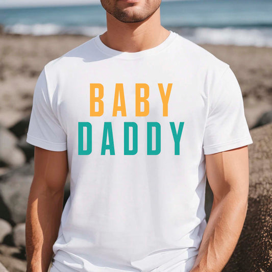 Baby Daddy Shirt