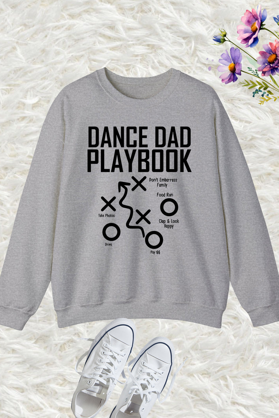 Dance Dad Playbook Sweatshirts