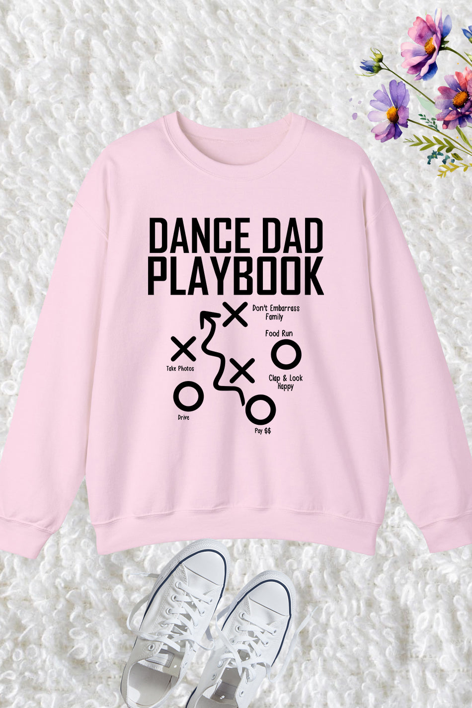 Dance Dad Playbook Sweatshirts