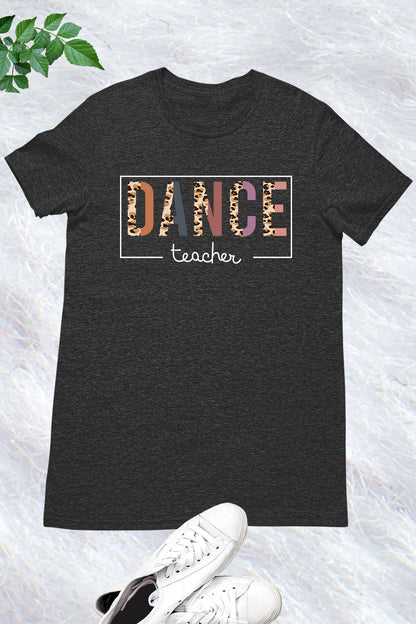 Dancing Dance Teacher T-Shirt