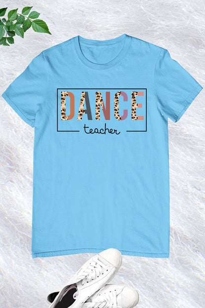 Dancing Dance Teacher T-Shirt